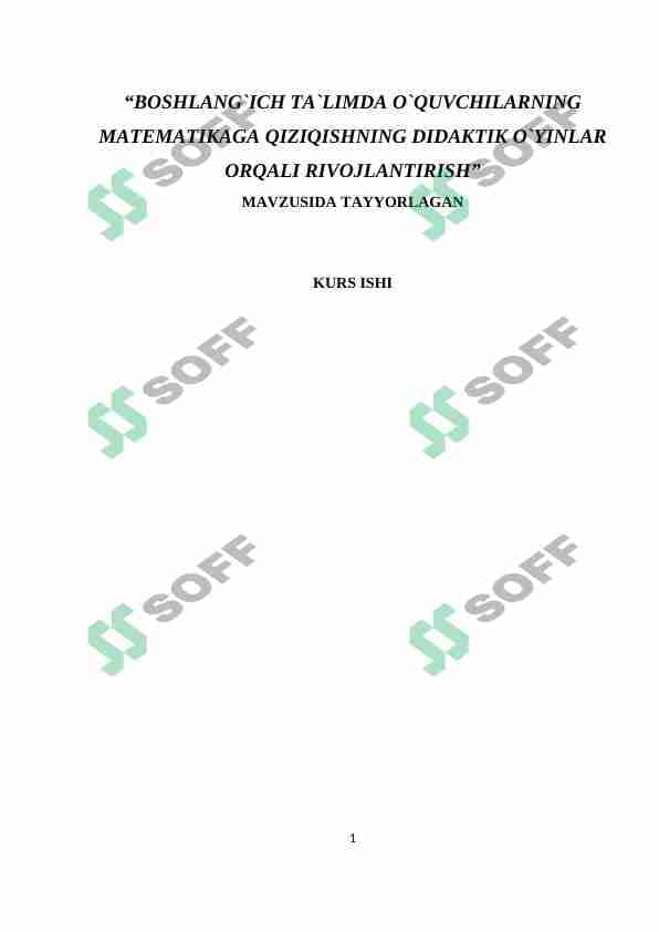 BOSHLANG`ICH TA`LIMDA O`QUVCHILARNING MATEMATIKAGA QIZIQISHNING DIDAKTIK O`YINLAR ORQALI RIVOJLANTIRISH