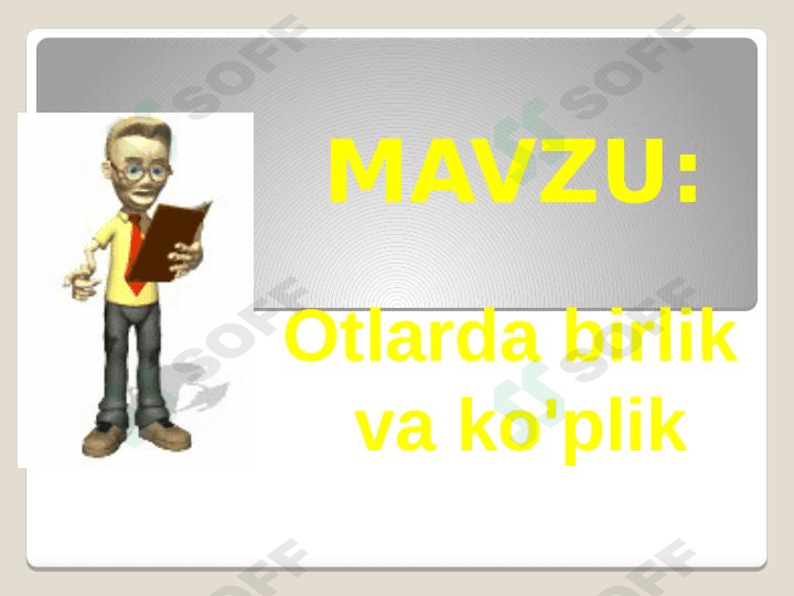 Otlarda birlik va ko'plik