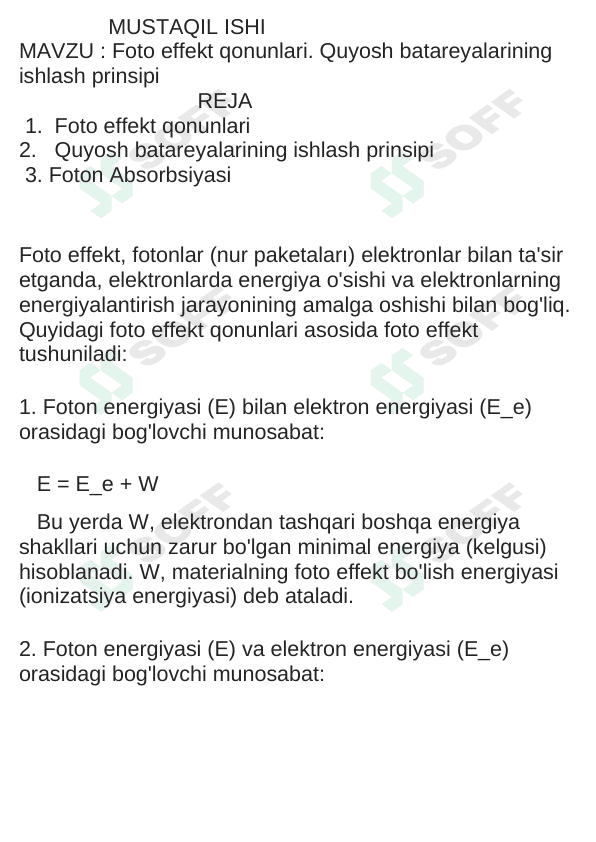 Foto effekt qonunlari. Quyosh batareyalarining ishlash prinsipi