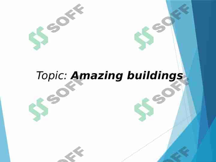 Amazing buildings