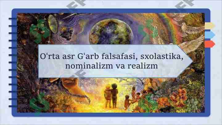 O'rta asr G'arb falsafasi, sxolastika, nominalizm va realizm