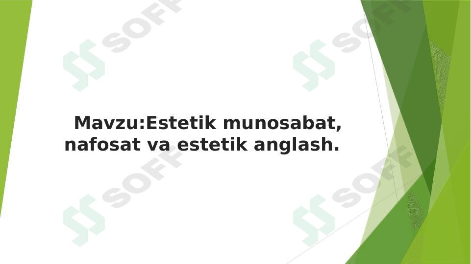 Estetik munosabat, nafosat va estetik anglash