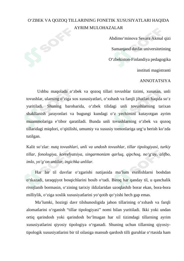 O'zbek va qozoq tillari fonetik xususiyatlari haqida ayrim mulohazalar