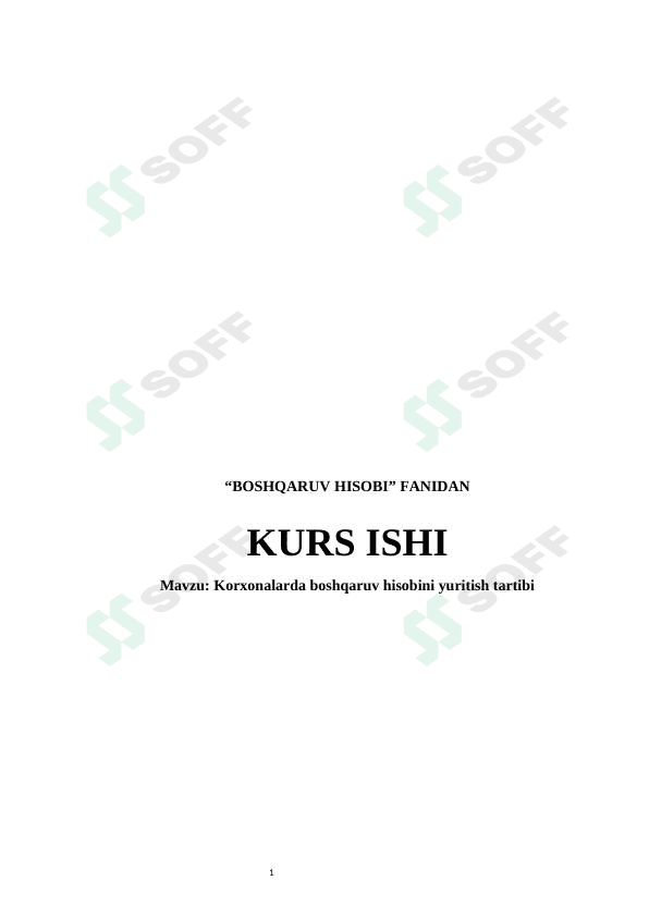 Korxonalarda boshqaruv hisobini yuritish tartibi