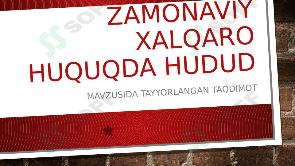 Zamonaviy xalqaro huquqda Hudud
