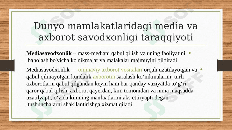 Dunyo mamlakatlaridagi media va axborot savodxonligi taraqqiyoti