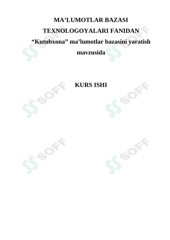 Kutubxona ma’lumotlar bazasini yaratish