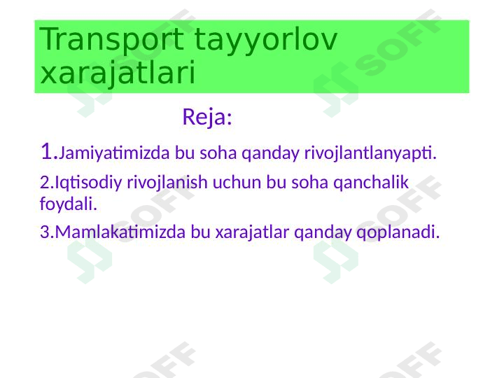 Transport tayyorlov xarajatlari