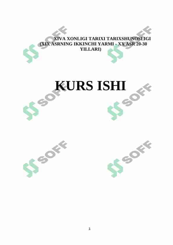 XIVA XONLIGI TARIXI TARIXSHUNOSLIGI (XIX ASRNING IKKINCHI YARMI - XX ASR 20-30 YILLARI)