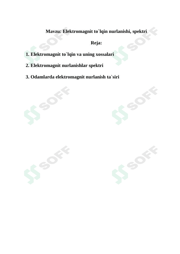 elektromagnit to'lqin nurlanishi