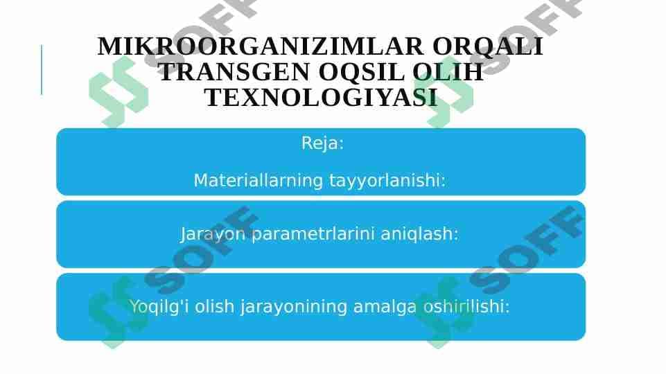 Mikroorganizmlar orqali Transgen oqsilini olish texnologiyasi