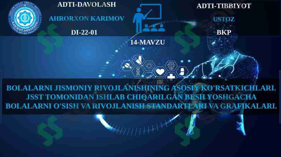 BOLALARNI JISMONIY RIVOJLANISHINING ASOSIY KO'RSATKICHLARI. JSST TOMONIDAN ISHLAB CHIQARILGAN BESH YOSHGACHA BOLALARNI O'SISH VA RIVOJLANISH STANDARTLARI VA GRAFIKALARI.
