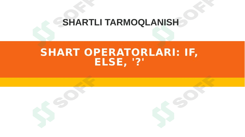 Java Scriptda shart operatorlari if, esle, "?" prezentatsiya/slayd