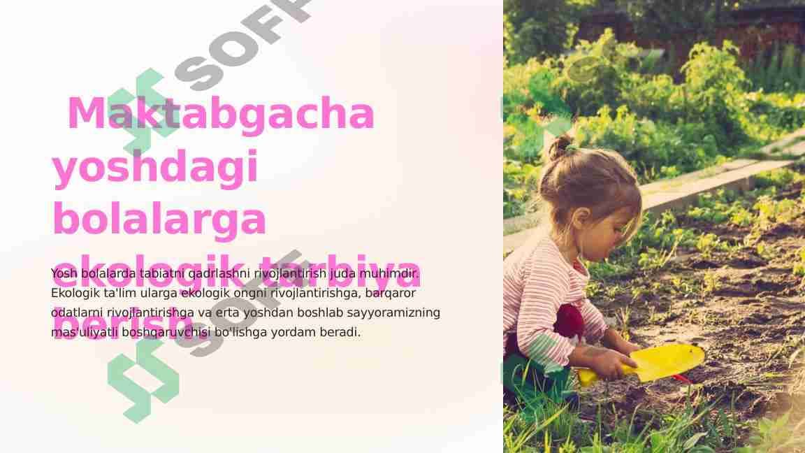 Maktabgacha yoshdagi bolalarga ekologik tarbiya berish.