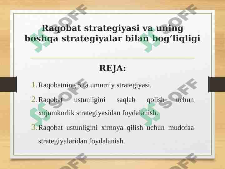 Raqobat strategiyasi va uning boshqa strategiyalar bilan bog‘liqligi