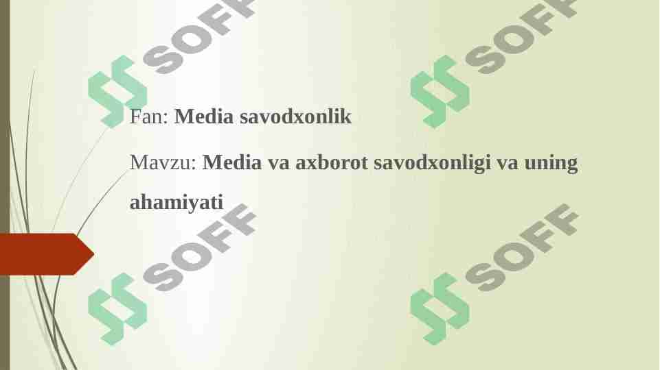 Media va axborot savodxonligi va uning ahamiyati