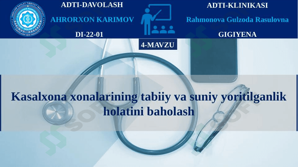 Kasalxona xonalarining tabiiy va suniy yoritilganlik holatini baholash-GIGIYENA