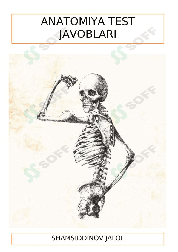 ANATOMIYA FANIDA TEST SAVOLLARI