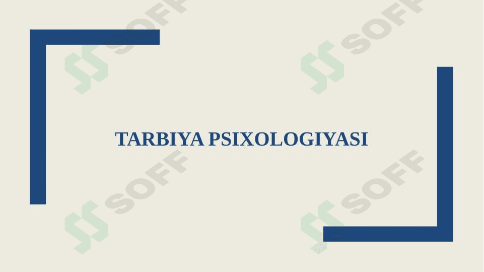 TARBIYA PSIXOLOGIYASI