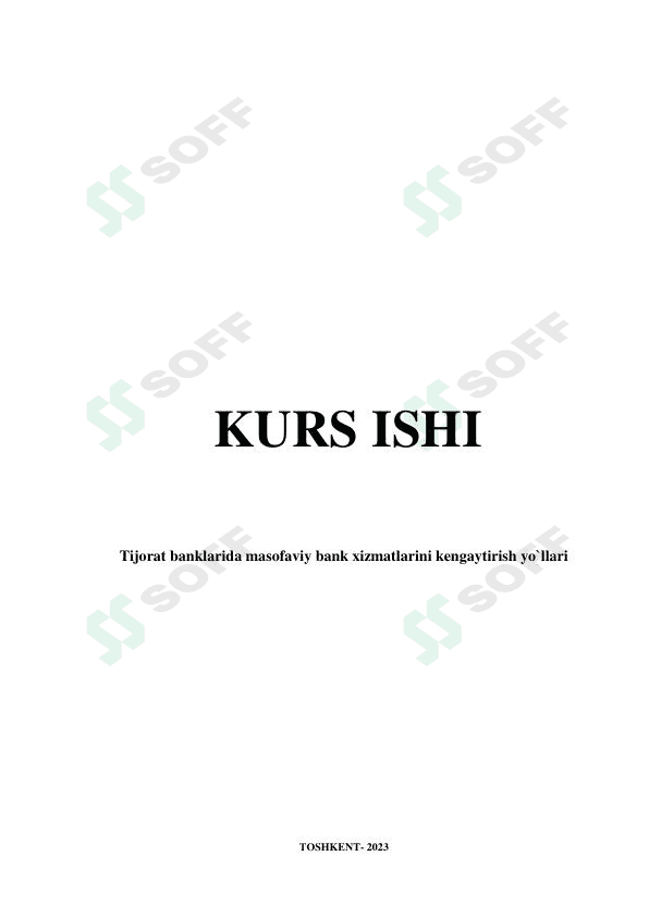 Tijorat banklarida masofaviy bank xizmatlarini kengaytirish yo`llari