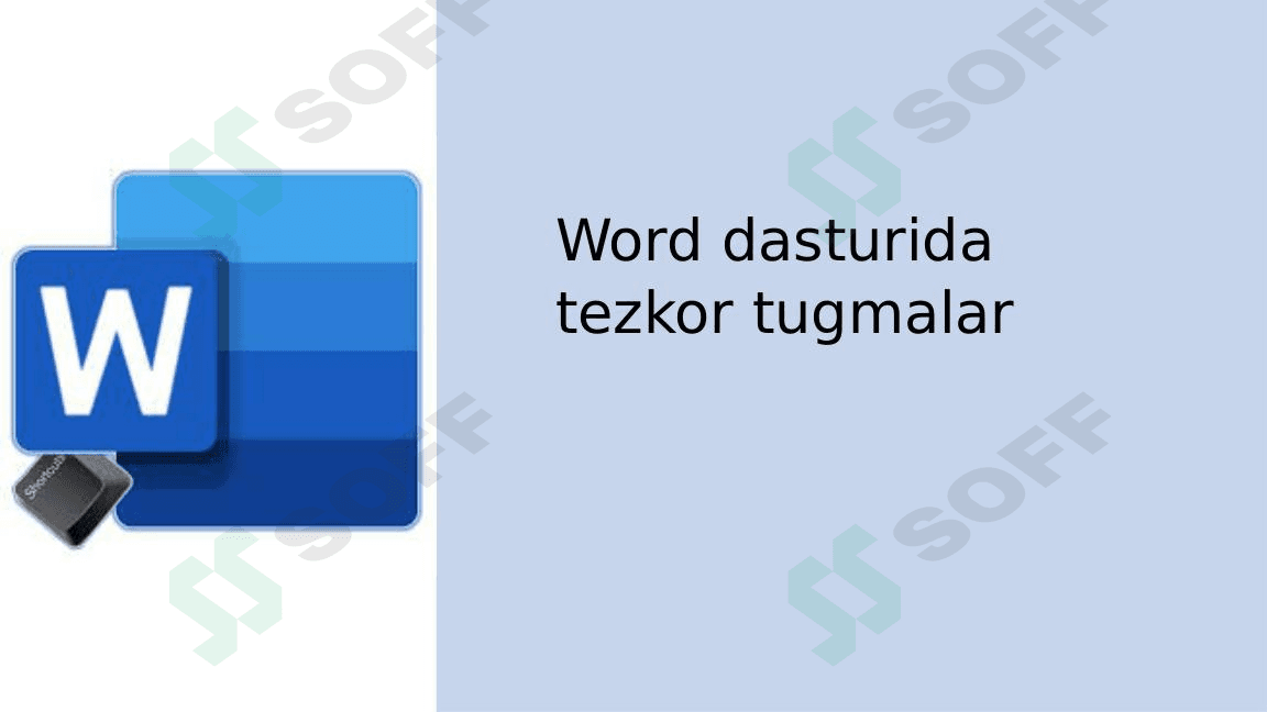 Word dasturida tezkor tugmalar
