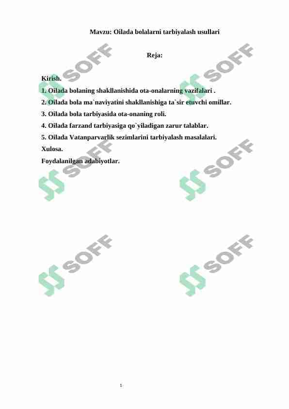 Oilada bolalarni tarbiyalash usullari