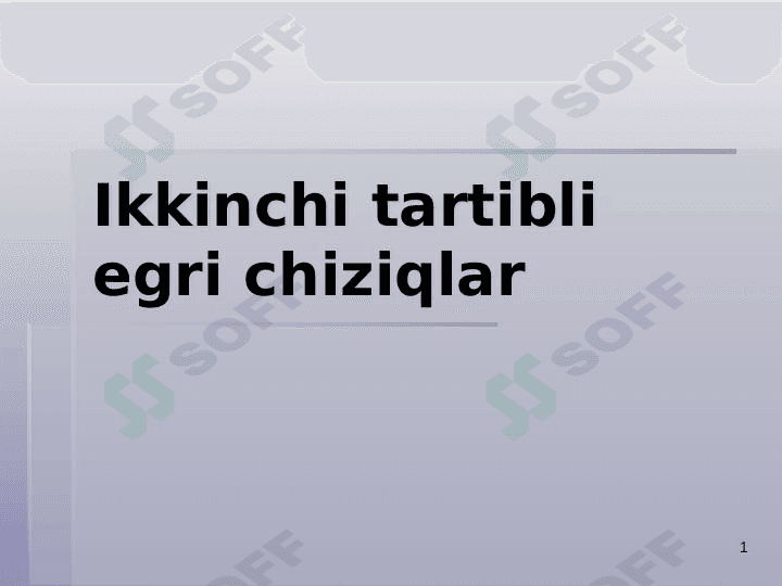 Ikkinchi tartibli egri chiziqlar