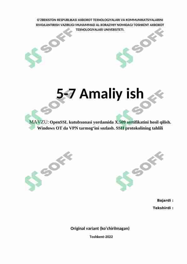 OpenSSL kutubxonasi yordamida X.509 sertifikatini hosil qilish. Windows OT da VPN tarmog‘ini sozlash. SSH protokolining tahlili