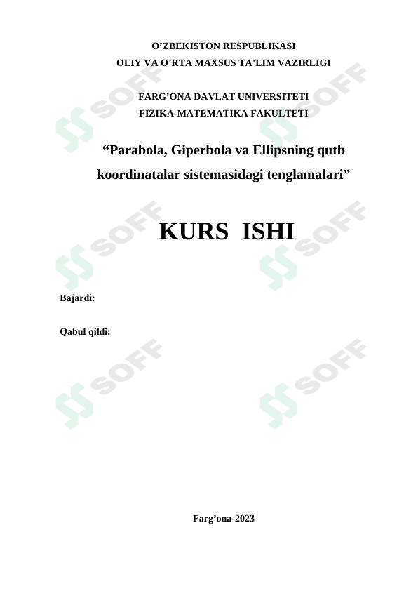Parabola, Giperbola va Ellipsning qutb koordinatalar sistemasidagi tenglamalari”