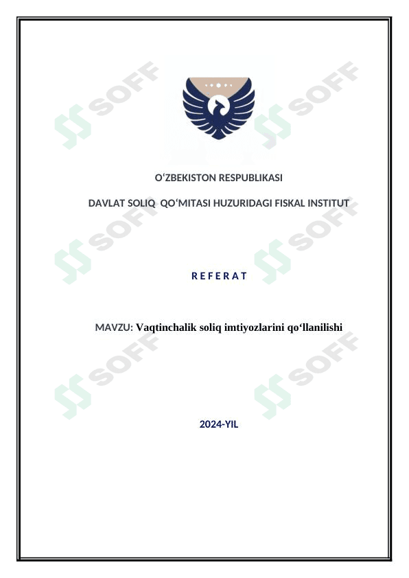 Vaqtinchalik soliq imtiyozlarini qo‘llanilishi