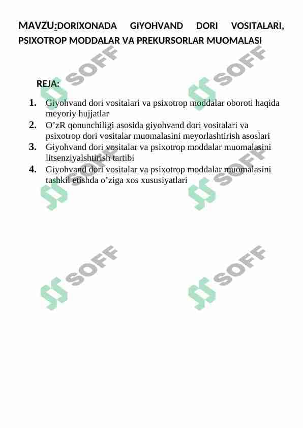 DORIXONADA GIYOHVAND DORI VOSITALARI, PSIXOTROP MODDALAR VA PREKURSORLAR MUOMALASI