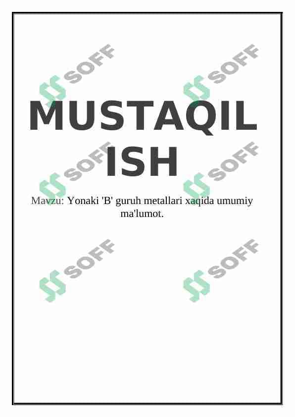 Yonaki "B"  guruh  metallari haqida umumiy ma'lumot