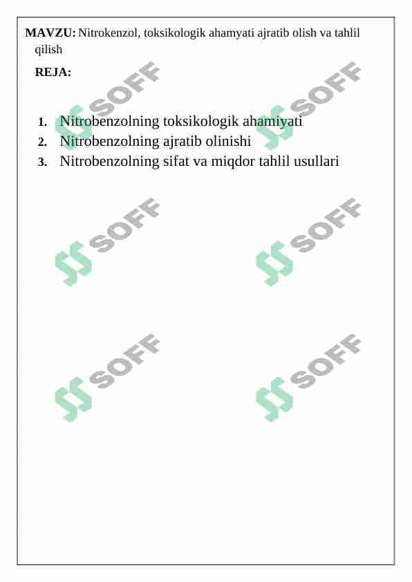 Nitrokenzol, toksikologik ahamyati ajratib olish va tahlil qilish