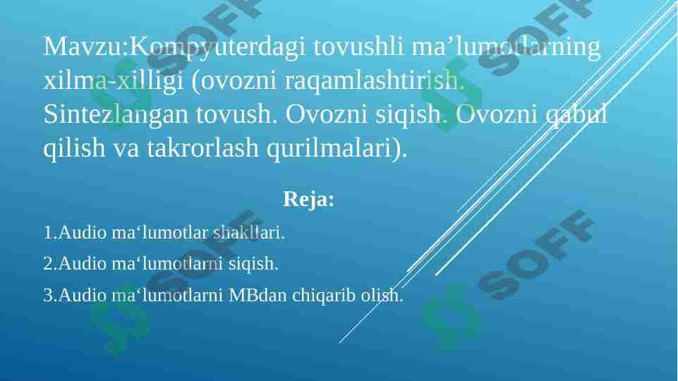 Kompyuterdagi tovushlar xilma-xilligi