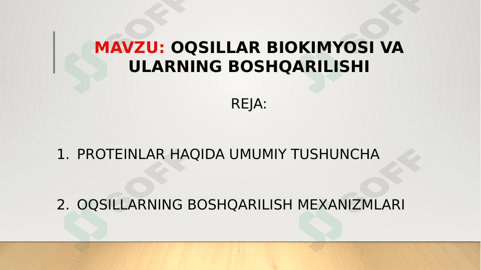 OQSILLAR BIOKIMYOSI VA ULARNING BOSHQARILISHI
