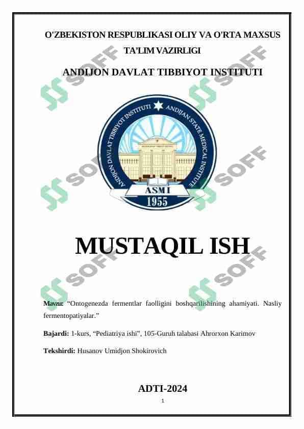 Ontogenezda fermentlar faolligini boshqarilishining ahamiyati. Nasliy fermentopatiyalar