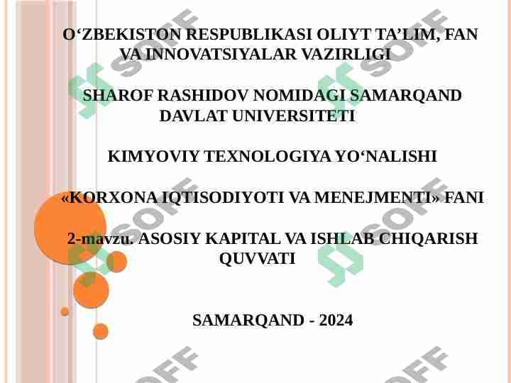 ASOSIY KAPITAL VA ISHLAB CHIQARISH QUVVATI