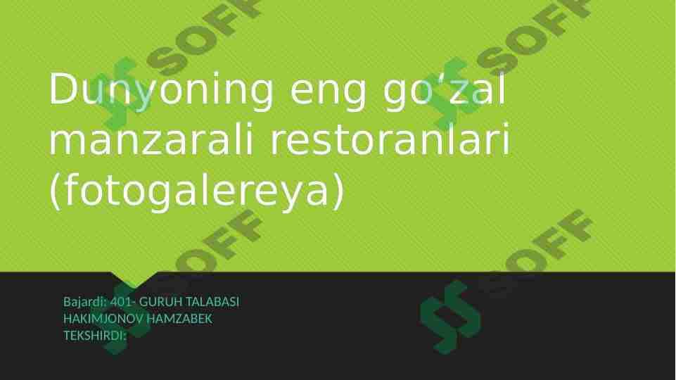 Dunyoning eng go‘zal manzarali restoranlari
