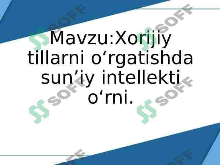 Xorijiy tillarni o'rganishda sun'iy intellekt o'rni