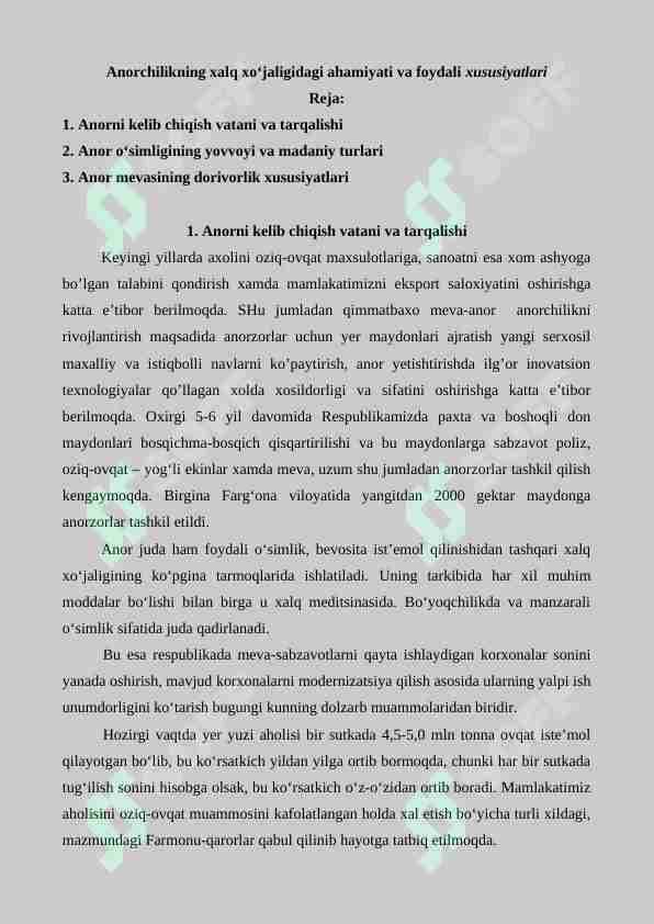 Anorchilikning xalq xo‘jaligidagi ahamiyati va foydali xususiyatlari