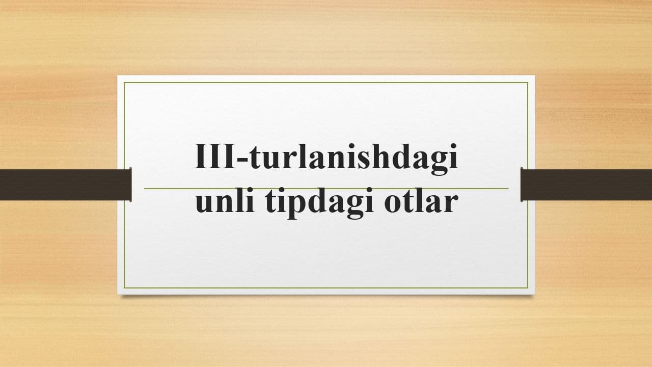 III-turlanishdagi undosh tipdagi otlar