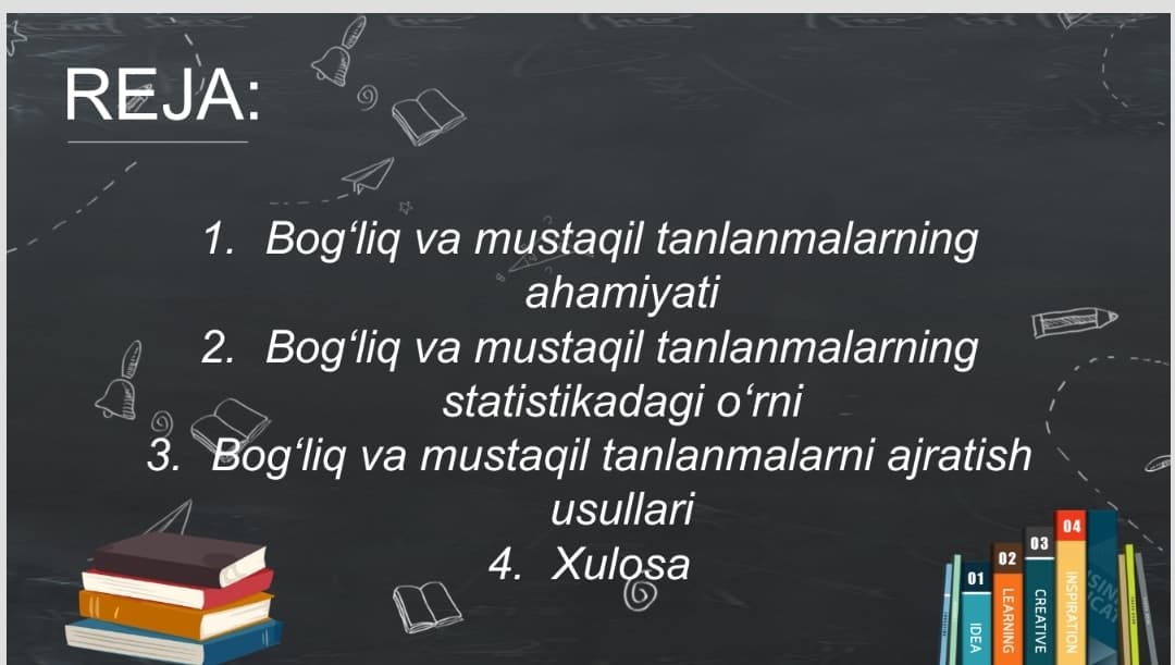 Bog'liq va mustaqil tanlanmalar