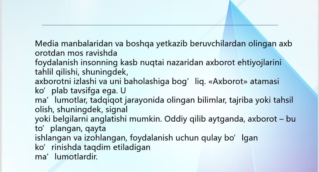 Axborotni jamiyatda tutgan o'rni va ahamiyati