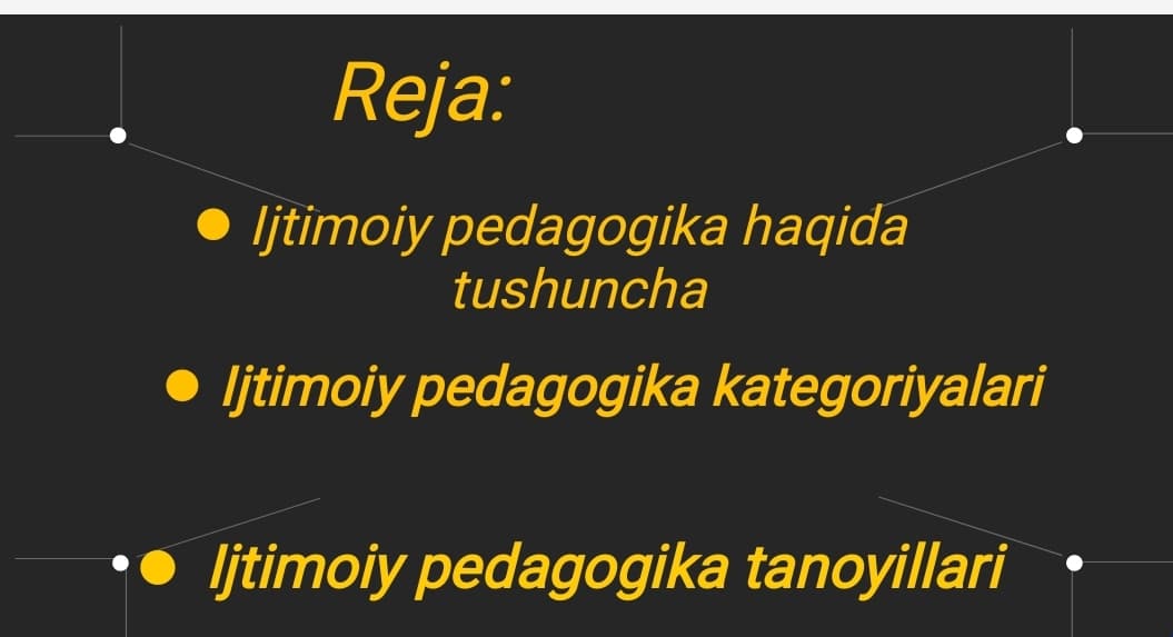 Ijtimoiy pedagogika fanining kategoriya va tamoyillari