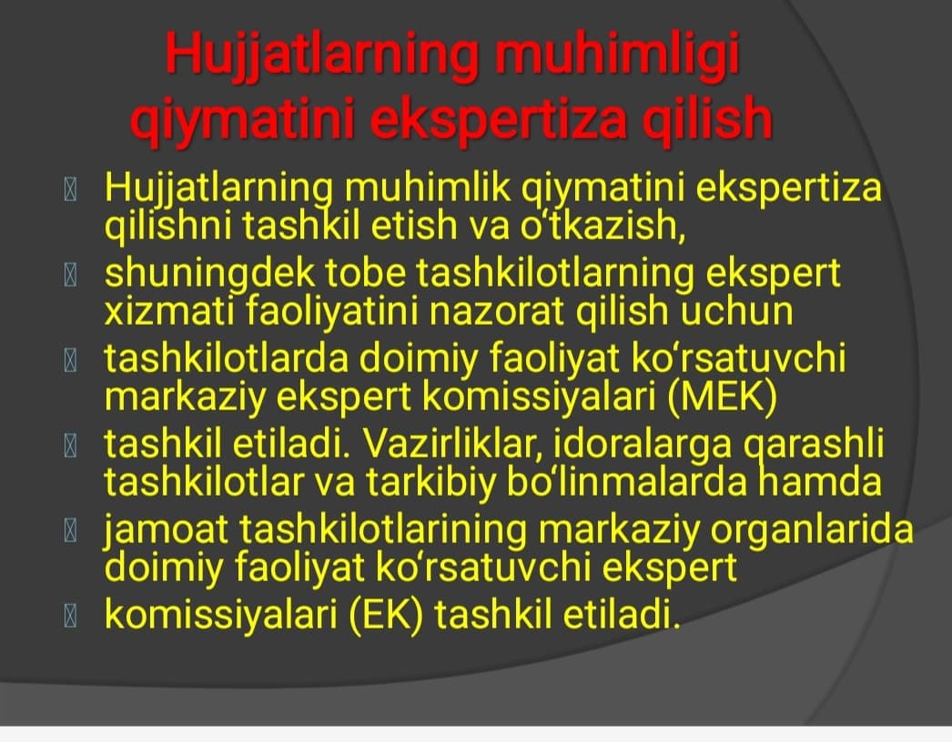 Hujjatlar yig‘majildlarini rasmiylashtirish, Hujjatlarning muhimlik qiymatini ekspertiza qilish