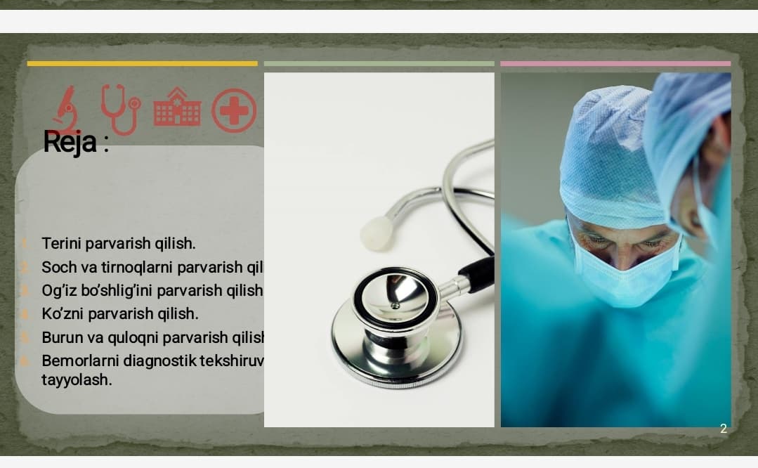 Bemor shaxsiy gigienasini saqlash boʼyicha amaliy tadbirlar