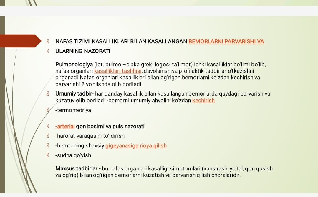 Nafas tizimi kasalliklari bilan kasallangan bemorlarni parvarishlash