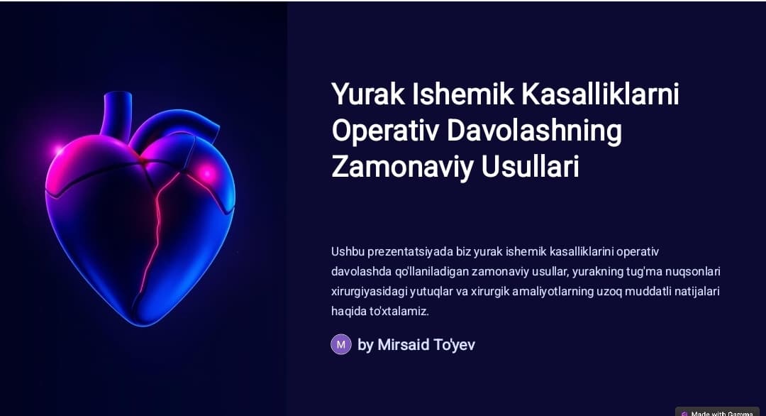 Yurak ishemik kasalliklarini operativ davolashning zamonaviy usullari