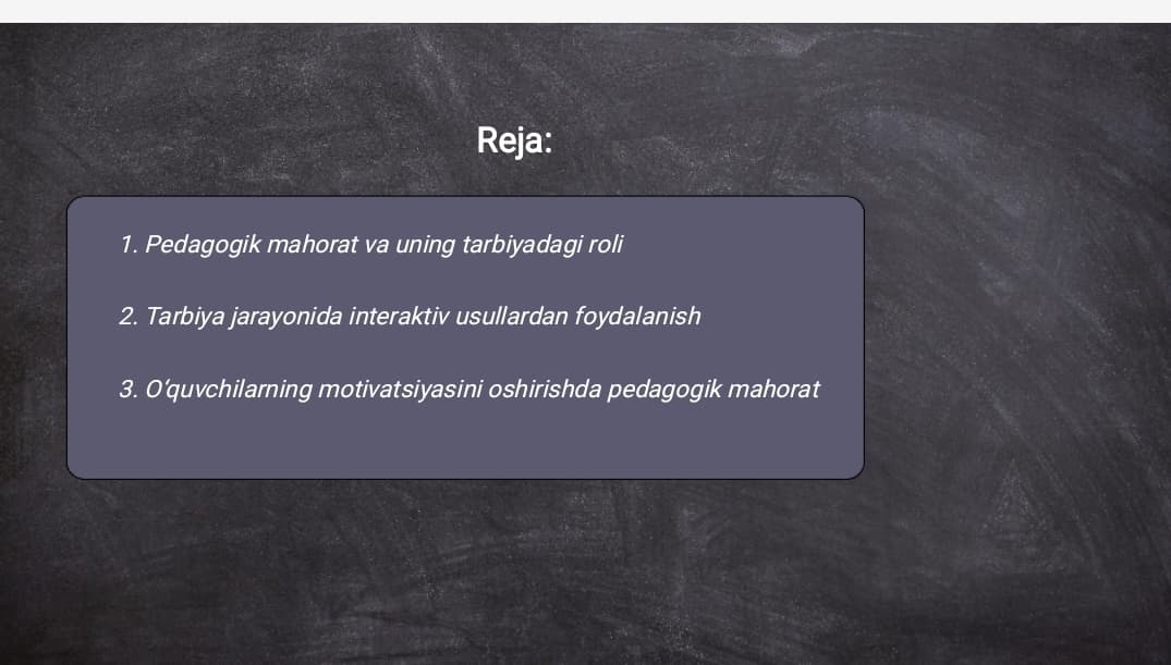 Tarbiya ishlarni amalga oshirishda pedagogik mahorat