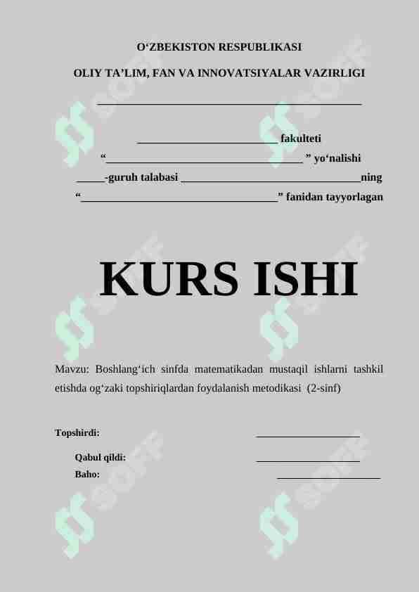 Boshlang‘ich sinfda matematikadan mustaqil ishlarni tashkil etishda og‘zaki topshiriqlardan foydalanish metodikasi  (2-sinf)